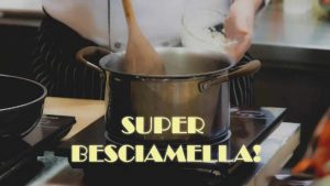 Besciamella al top, come crearla